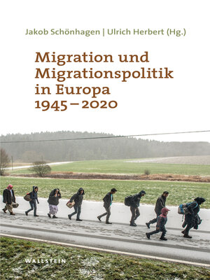 cover image of Migration und Migrationspolitik in Europa 1945-2020